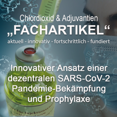 Fachartikel – Ein innovativer Ansatz einer dezentralen SARS-CoV-2 Pandemie-Bekämpfung und Prophylaxe
